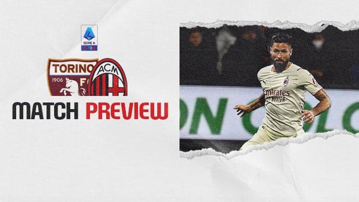 TORINO v AC MILAN: MATCH PREVIEW