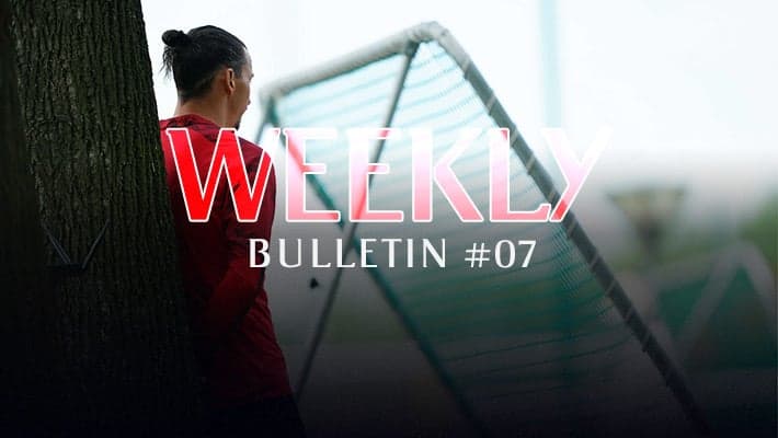 #ACMILANTOGETHER: THE WEEKLY UPDATE
