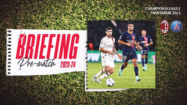 MILAN-PSG: IL BRIEFING