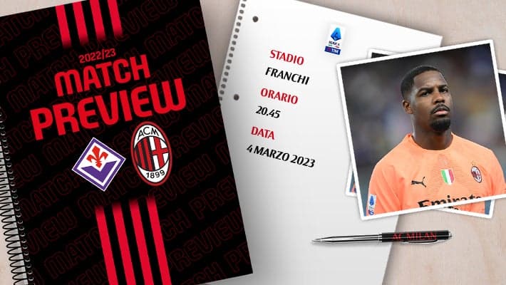 FIORENTINA-MILAN: MATCH PREVIEW
