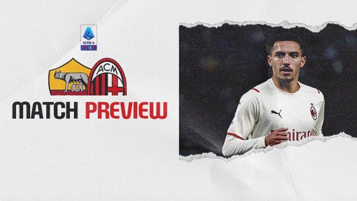ROMA V AC MILAN: MATCH PREVIEW
