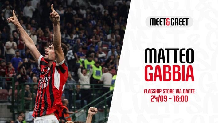 THE MEET&GREET WITH MATTEO GABBIA AT AC MILAN FLAGSHIP STORE VIA DANTE