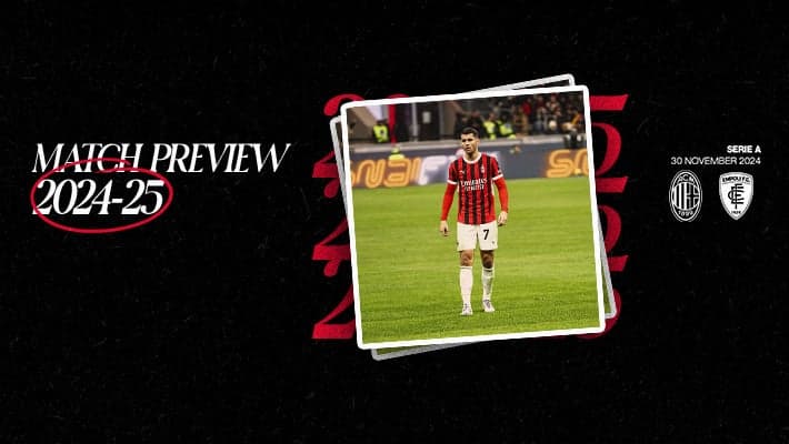 AC MILAN v EMPOLI: MATCH PREVIEW