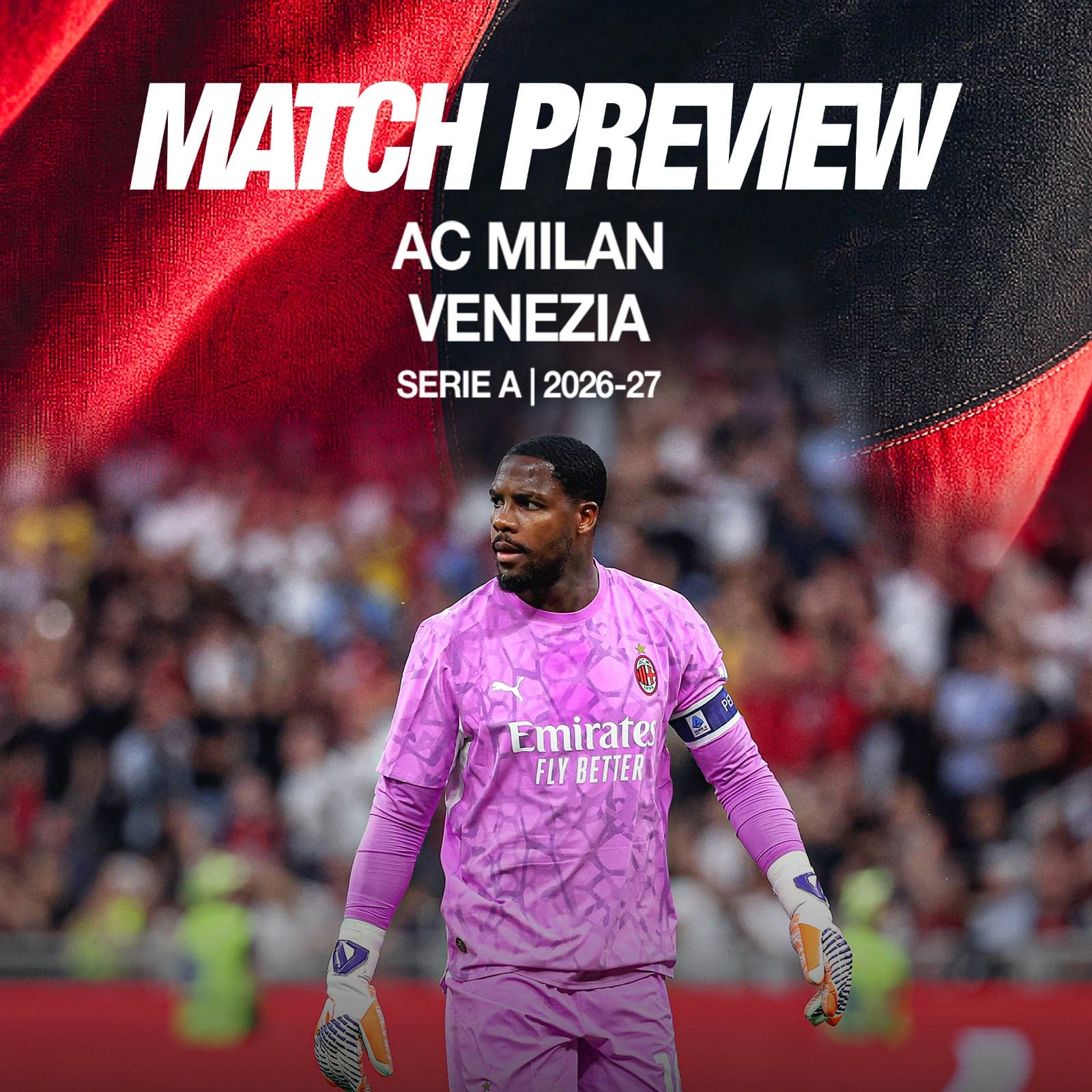 AC MILAN v VENEZIA: MATCH PREVIEW