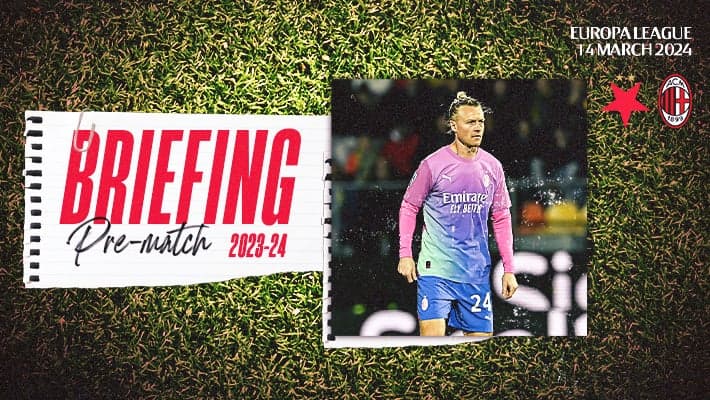 SLAVIA PRAHA v AC MILAN: THE BRIEFING