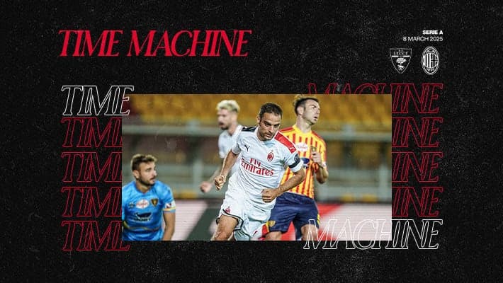 TIME MACHINE: LECCE v AC MILAN