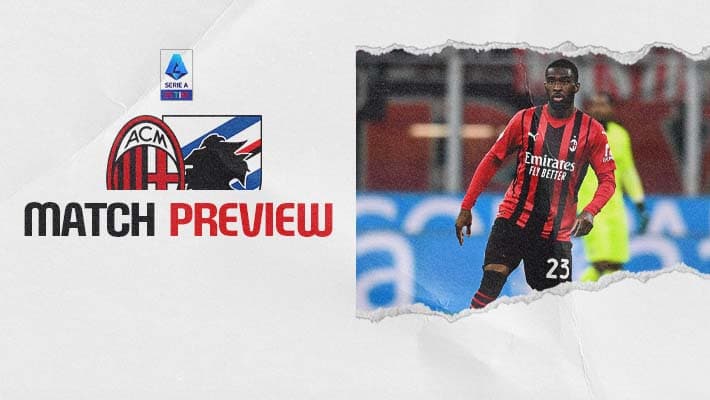 MILAN-SAMPDORIA: MATCH PREVIEW