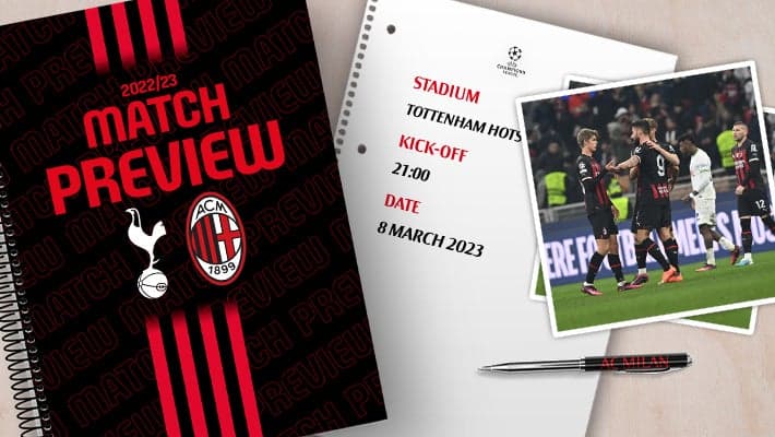 TOTTENHAM v AC MILAN: MATCH PREVIEW