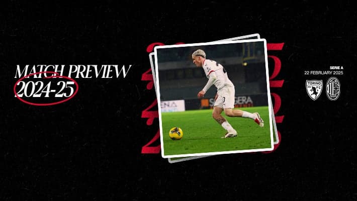 TORINO v AC MILAN: MATCH PREVIEW