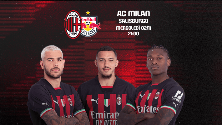 MILAN-SALISBURGO, VIETATO MANCARE