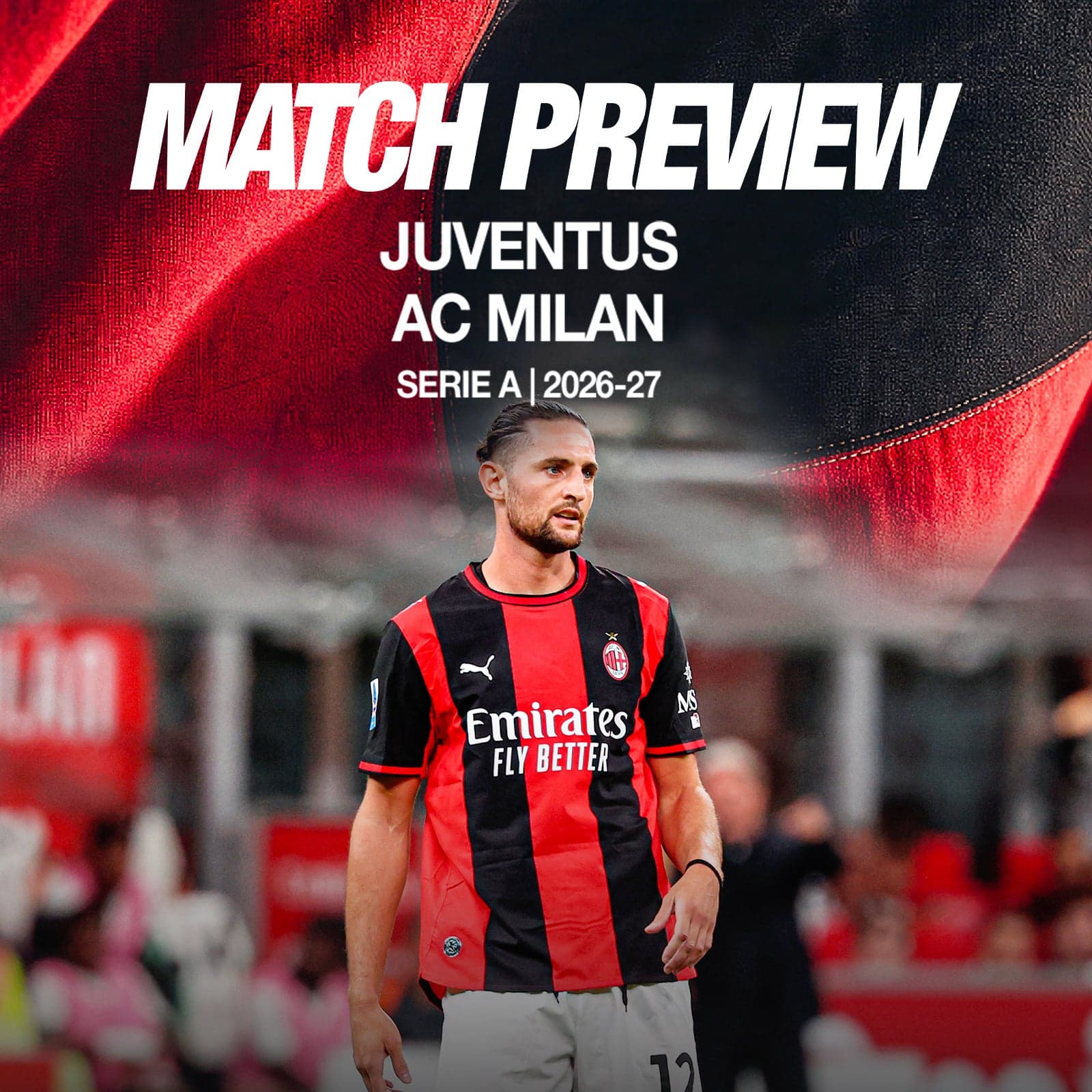 JUVENTUS v AC MILAN: MATCH PREVIEW
