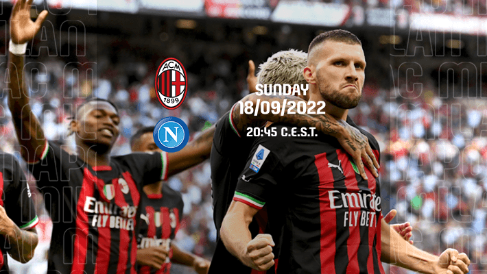 SEPTEMBER AT SAN SIRO: AC MILAN V NAPOLI
