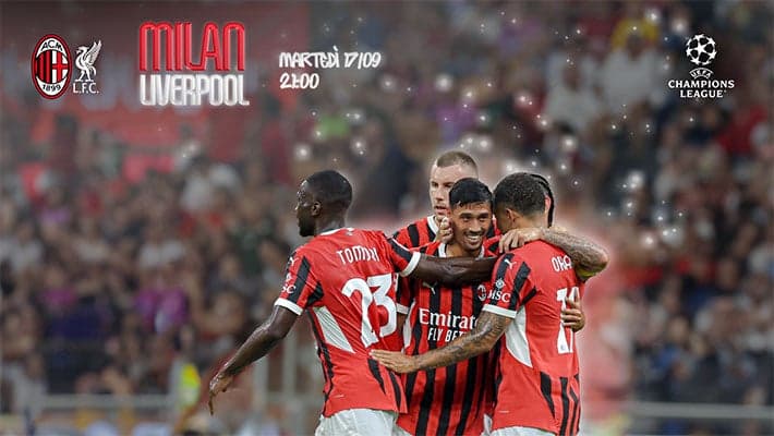 MILAN-LIVERPOOL: TORNANO LE NOTTI EUROPEE