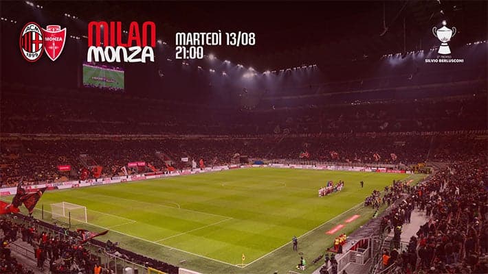 TORNA IL "TROFEO SILVIO BERLUSCONI" TRA AC MILAN E AC MONZA