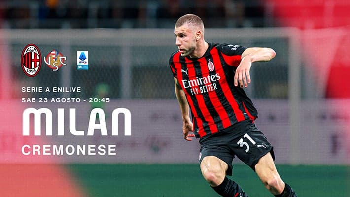 MILAN-CREMONESE: LA SERIE A TORNA A SAN SIRO