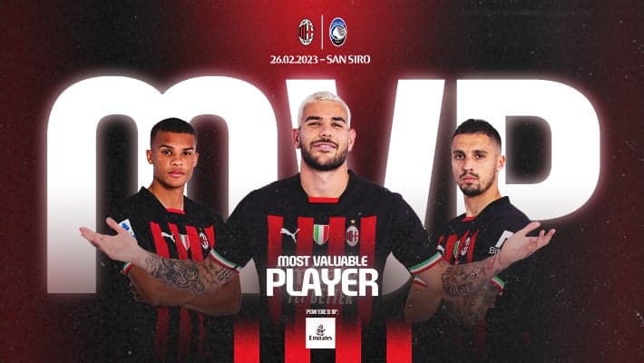 HERNÁNDEZ IS THE MVP FROM AC MILAN v ATALANTA