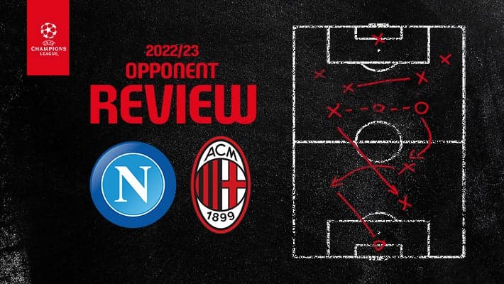 NAPOLI v AC MILAN: OPPOSITION REVIEW