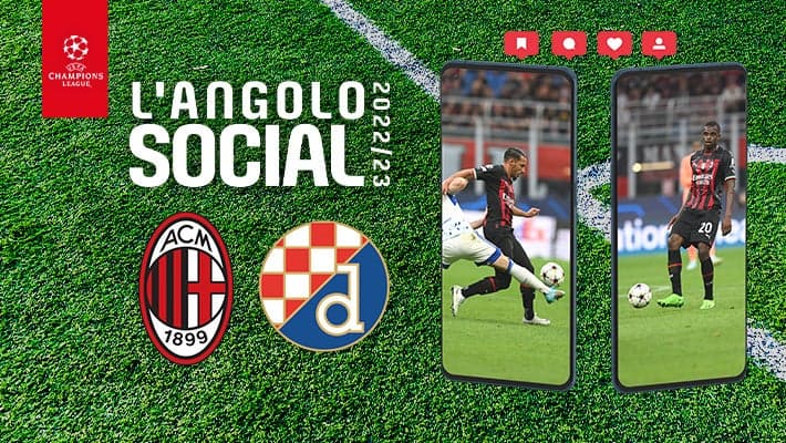 MILAN-DINAMO ZAGABRIA: L'ANGOLO SOCIAL