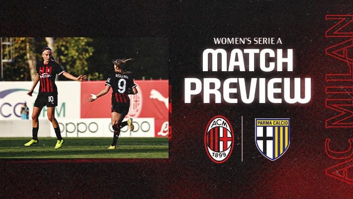 FEMMINILE, LA PREVIEW DI MILAN-PARMA