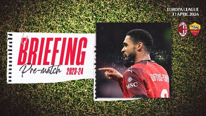 AC MILAN v ROMA: THE BRIEFING