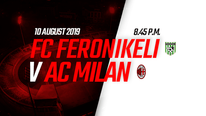 FRIENDLY MATCH BETWEEN FC FERONIKELI AND AC MILAN