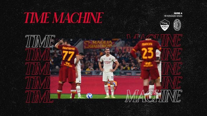 TIME MACHINE: ROMA-MILAN