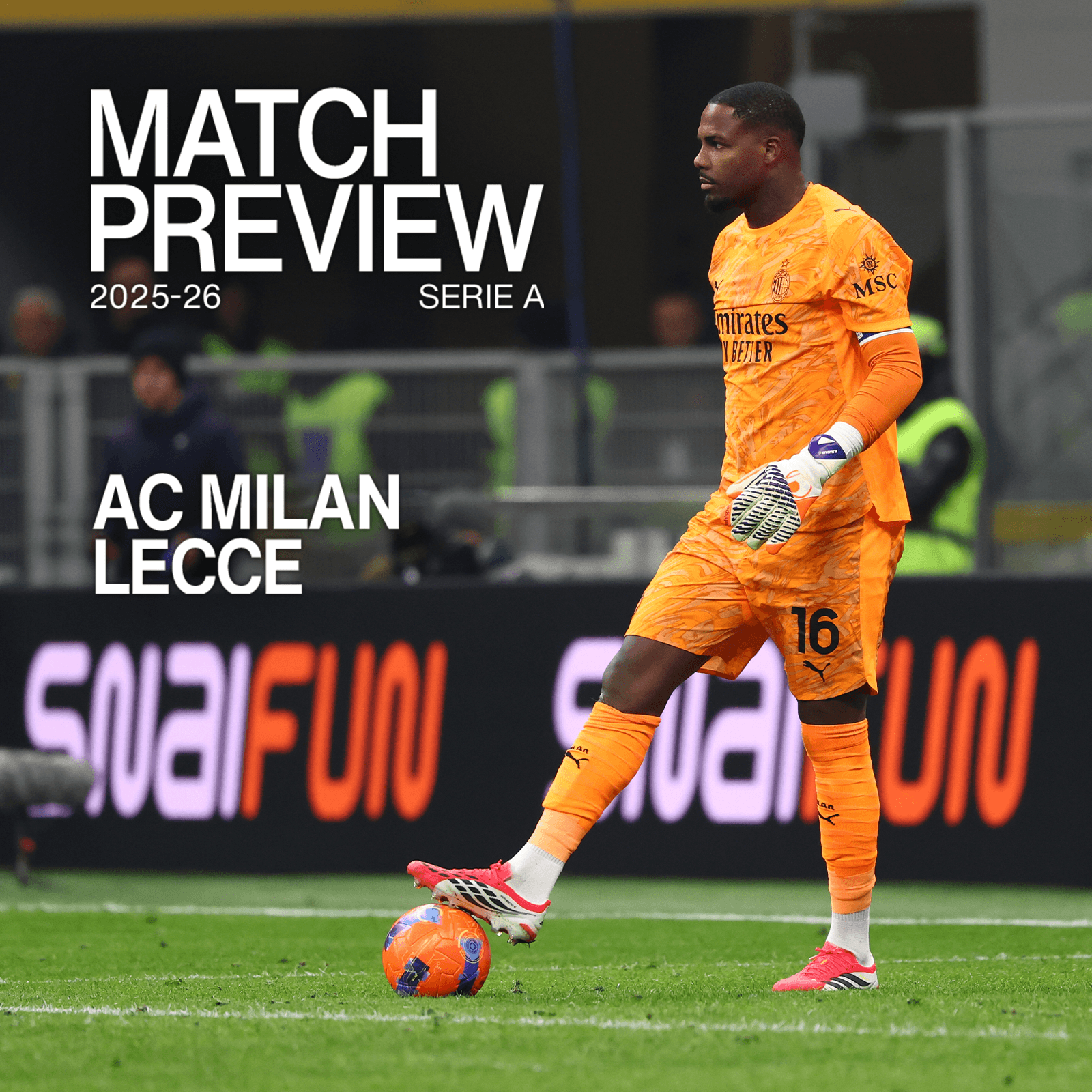 AC MILAN v LECCE: MATCH PREVIEW