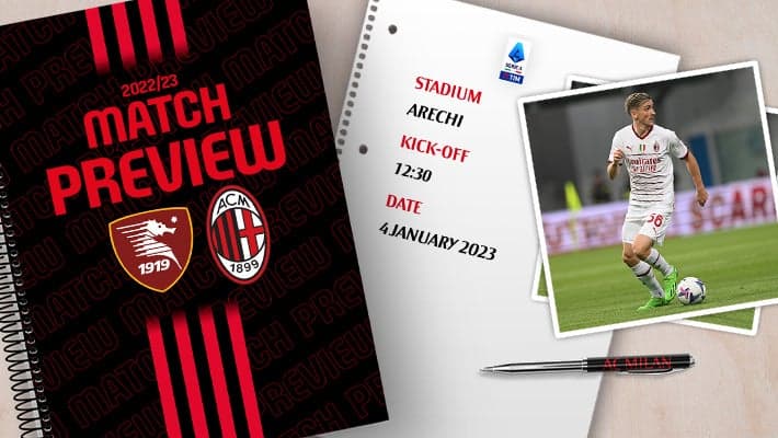 SALERNITANA v AC MILAN: MATCH PREVIEW