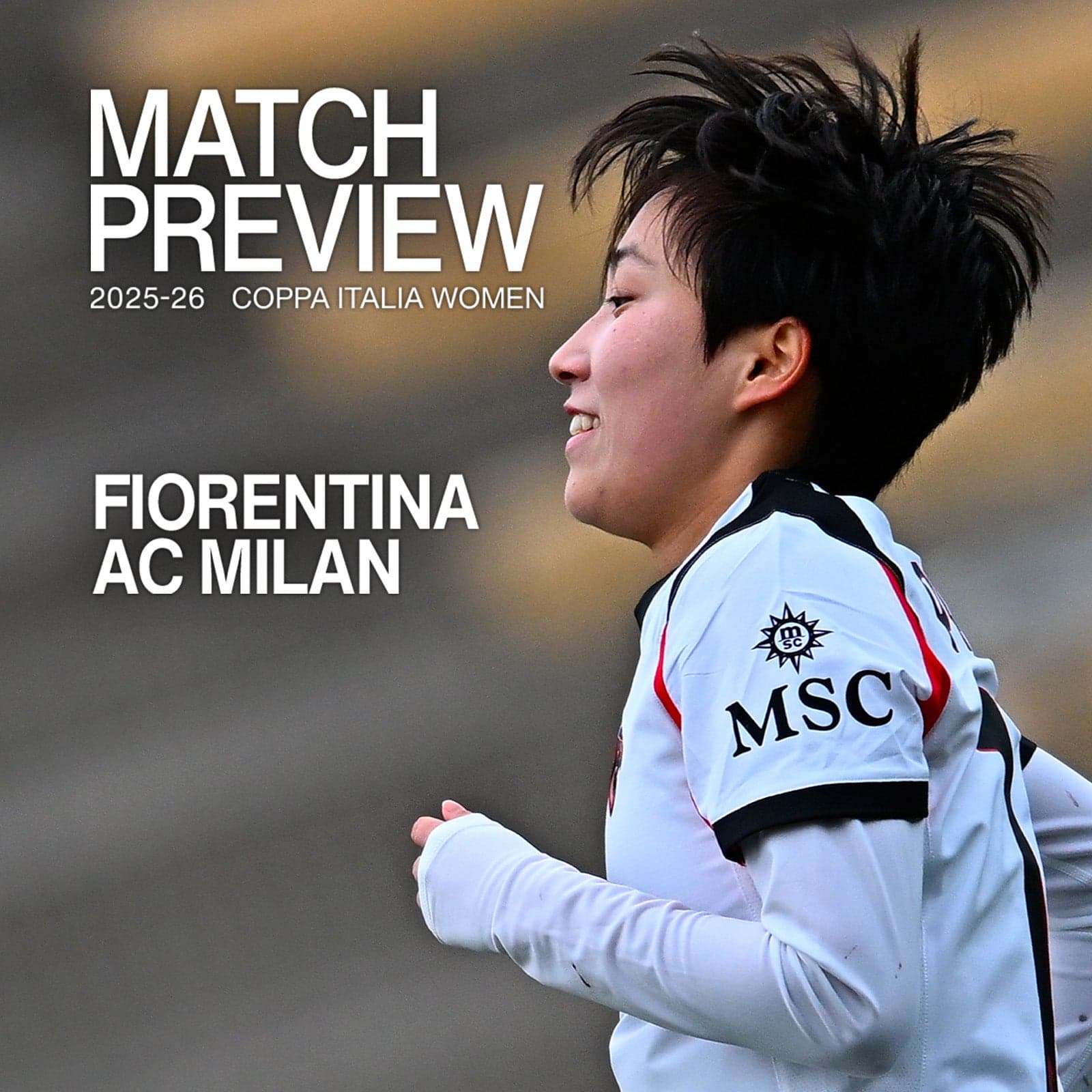 COPPA ITALIA WOMEN, FIORENTINA v AC MILAN: MATCH PREVIEW