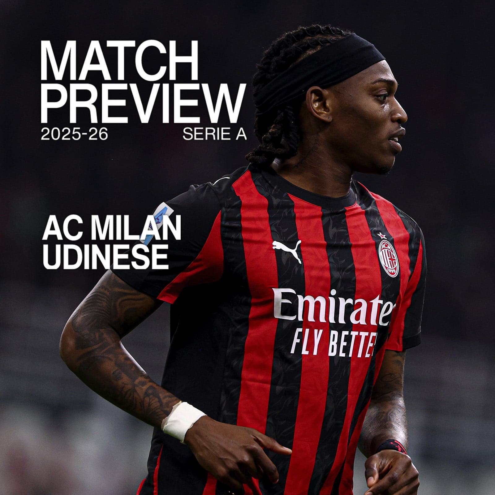 AC MILAN v UDINESE: MATCH PREVIEW