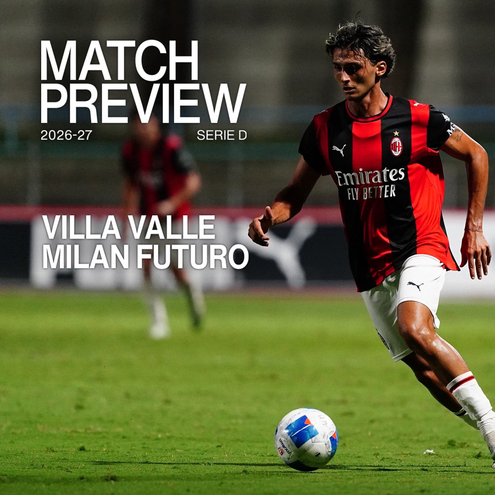VILLA VALLE vs. MILAN FUTURO: MATCH PREVIEW
