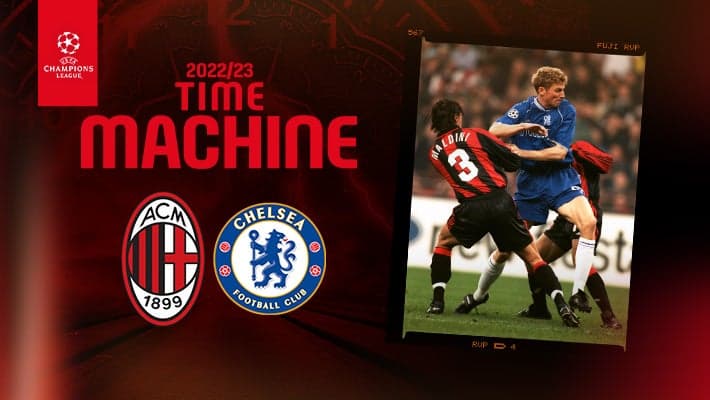 AC MILAN v CHELSEA: TIME MACHINE