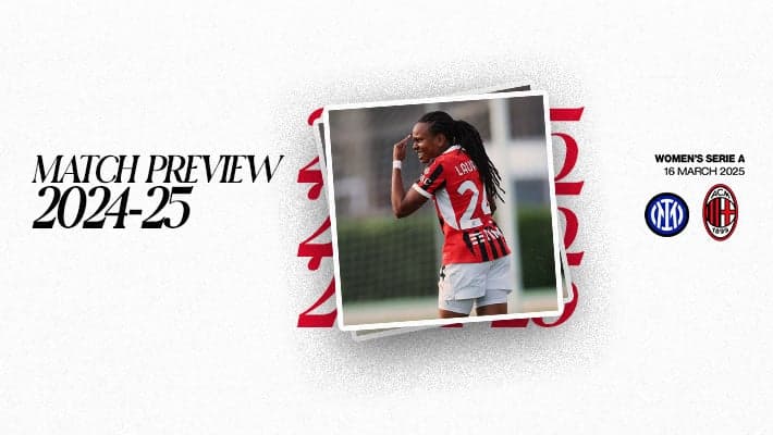 WOMEN, INTER v AC MILAN: MATCH PREVIEW