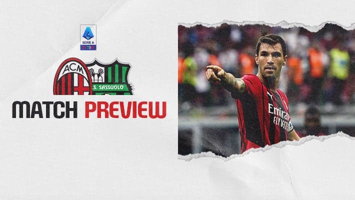 AC MILAN v SASSUOLO: MATCH PREVIEW