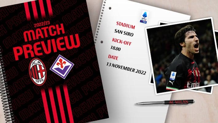 AC MILAN v FIORENTINA: MATCH PREVIEW