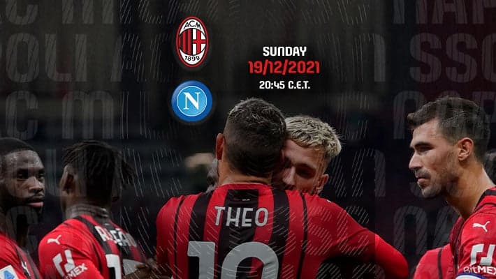 AC MILAN V NAPOLI: A BIG MATCH TO EXPERIENCE AT THE STADIUM