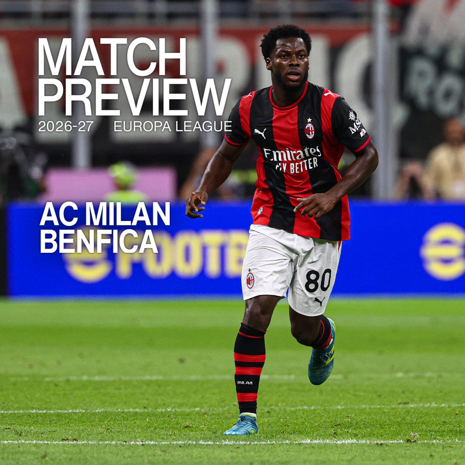MILAN-BENFICA: MATCH PREVIEW