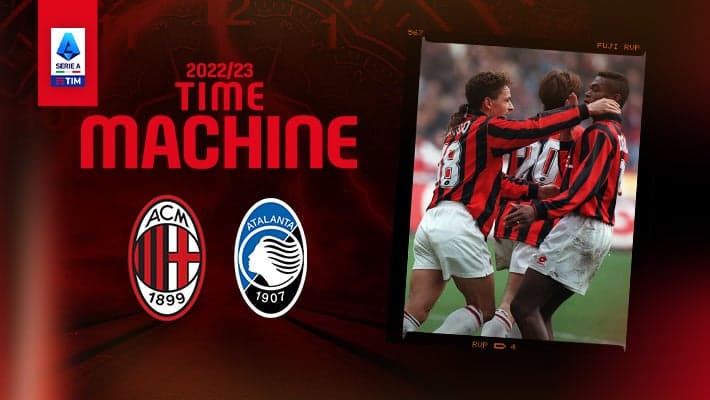 AC MILAN v ATALANTA: TIME MACHINE