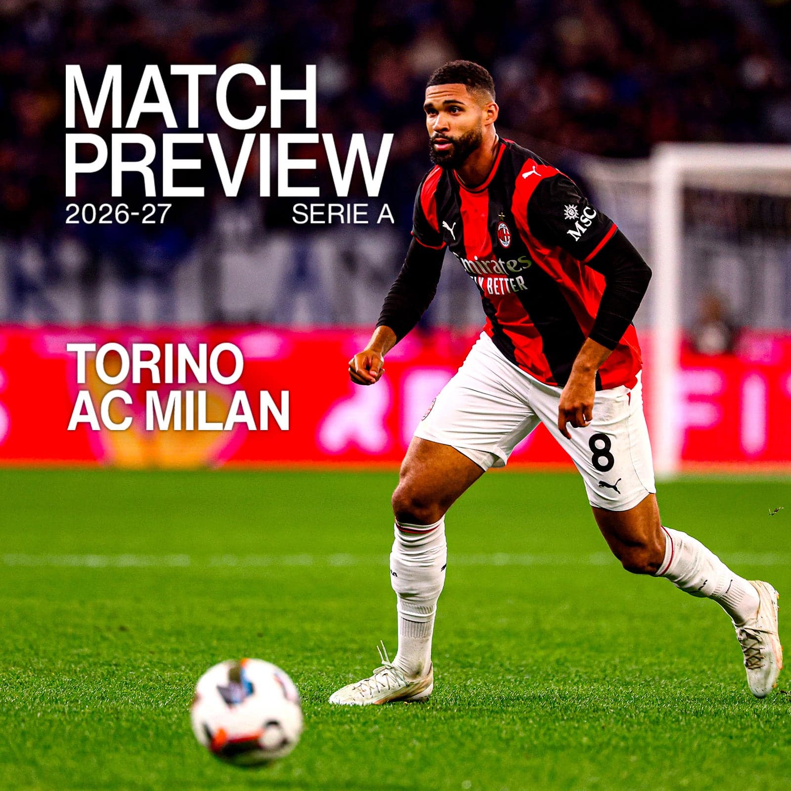 TORINO v AC MILAN: MATCH PREVIEW