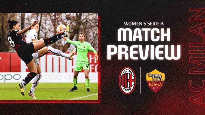 POULE SCUDETTO FEMMINILE, LA PREVIEW DI MILAN-ROMA