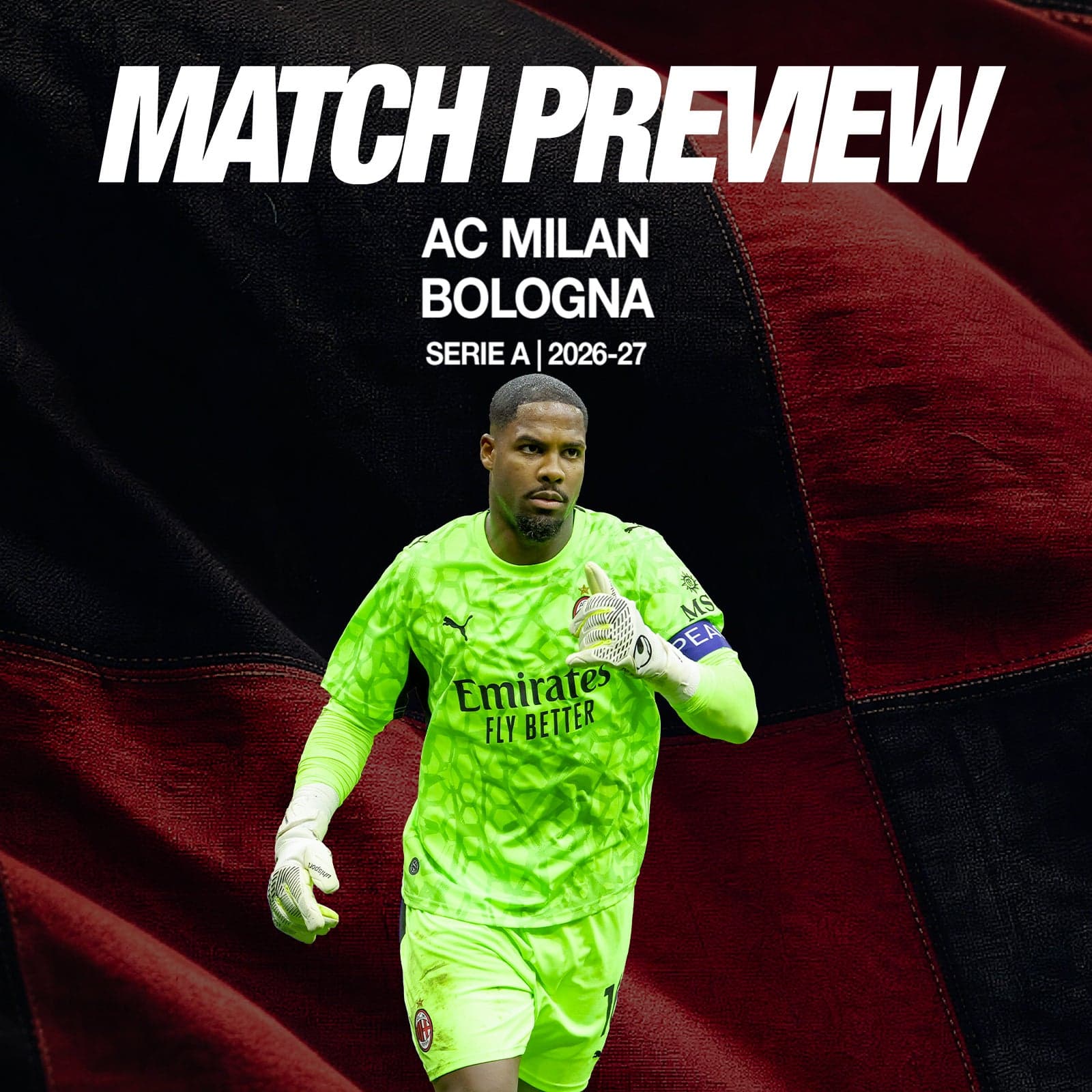 MILAN-BOLOGNA: MATCH PREVIEW