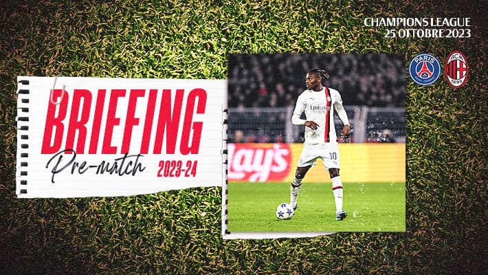 PSG-MILAN: IL BRIEFING