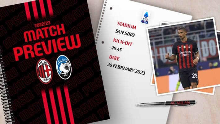 AC MILAN v ATALANTA: MATCH PREVIEW