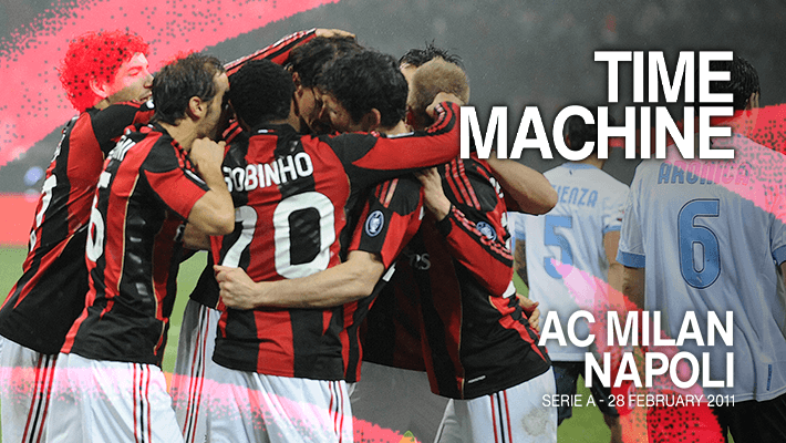TIME MACHINE: AC MILAN v NAPOLI